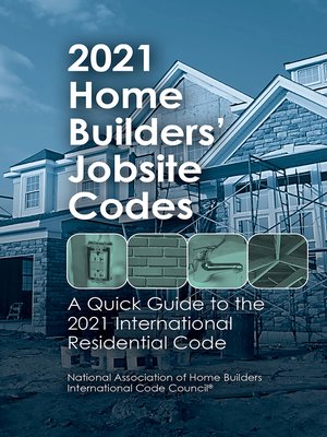 cover image of 2021 Home Builders' Jobsite Codes
